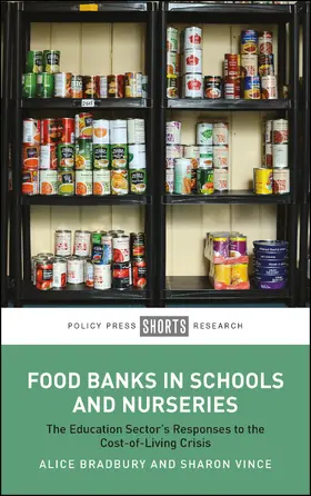 Bradbury / Vince |  Food Banks in Schools and Nurseries | Buch |  Sack Fachmedien
