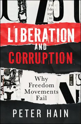Hain |  Liberation and Corruption | eBook | Sack Fachmedien