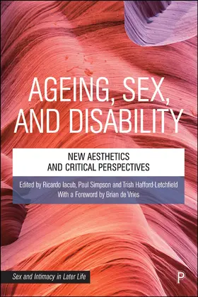 Iacub / Simpson / Hafford-Letchfield |  Ageing, Sex, and Disability | Buch |  Sack Fachmedien