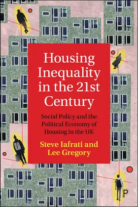 Iafrati / Gregory |  Housing Inequality in the 21st Century | eBook | Sack Fachmedien