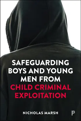 Marsh | Safeguarding Boys and Young Men from Child Criminal Exploitation | E-Book | www.sack.de