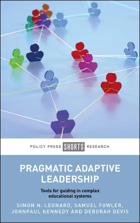 Leonard / Fowler / Kennedy |  Pragmatic Adaptive Leadership | Buch |  Sack Fachmedien