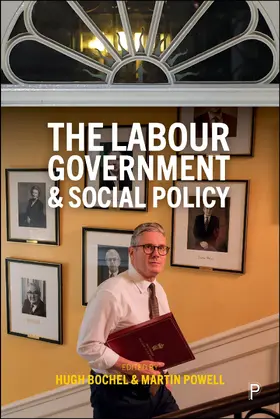 Bochel / Powell | The Labour Government and Social Policy | E-Book | www.sack.de