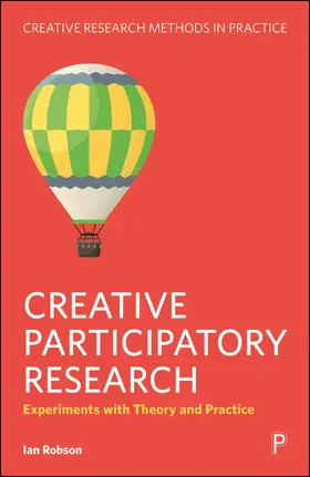 Robson |  Creative Participatory Research | Buch |  Sack Fachmedien