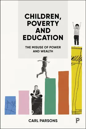 Parsons |  Children, Poverty and Education | Buch |  Sack Fachmedien
