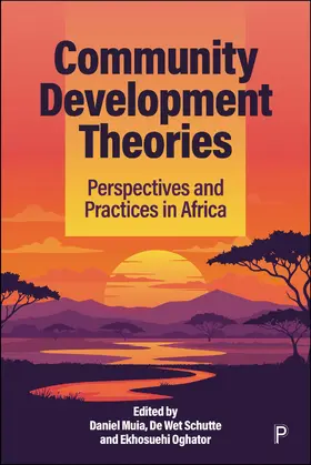 Muia / Schutte / Oghator |  Community Development Theories | Buch |  Sack Fachmedien