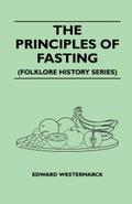Westermarck |  The Principles of Fasting (Folklore History Series) | eBook | Sack Fachmedien