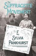 Pankhurst |  The Suffragette Movement | eBook | Sack Fachmedien