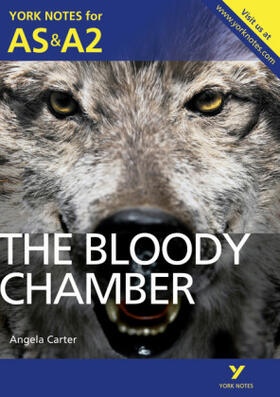 Roberts |  The Bloody Chamber: York Notes for AS & A2 | Buch |  Sack Fachmedien