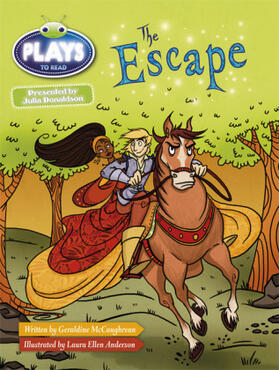 McCaughrean |  Bug Club Guided Plays by Julia Donaldson Year Two White The Escape | Buch |  Sack Fachmedien