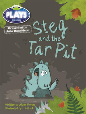 Hawes |  Bug Club Guided Julia Donaldson Plays Year 1 Steg and Tar Pit | Buch |  Sack Fachmedien