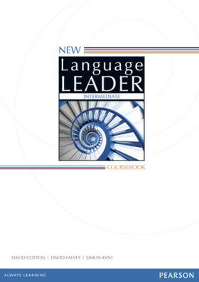 Cotton / Falvey / Kent |  New Language Leader Intermediate Coursebook | Buch |  Sack Fachmedien