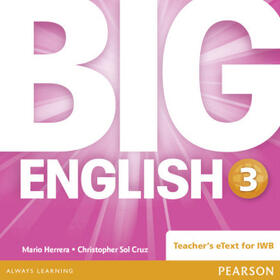 Herrera / Sol Cruz |  Big English 3 Teacher's eText CD-Rom | Sonstiges |  Sack Fachmedien