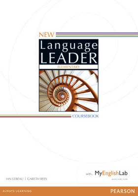 Lebeau / Rees |  New Language Leader Elementary Coursebook with MyEnglishLab Pack | Buch |  Sack Fachmedien