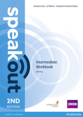 Dimond-Bayer / Clare / Wilson |  Speakout Intermediate. Workbook with Key | Buch |  Sack Fachmedien