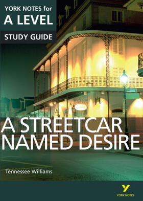 Sambrook / Eddy |  A Streetcar Named Desire York Notes A-level English Literature - for 2025, 2026 exams | Buch |  Sack Fachmedien
