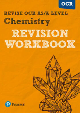 Grinsell |  Pearson REVISE OCR AS/A Level Chemistry Revision Workbook - for 2026, 2027 exams | Buch |  Sack Fachmedien