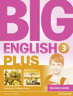 Herrera / Sol Cruz |  Big English Plus 3 Teacher's Book | Buch |  Sack Fachmedien