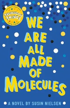 Nielsen |  We Are All Made of Molecules | eBook | Sack Fachmedien