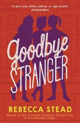 Stead |  Goodbye Stranger | eBook | Sack Fachmedien