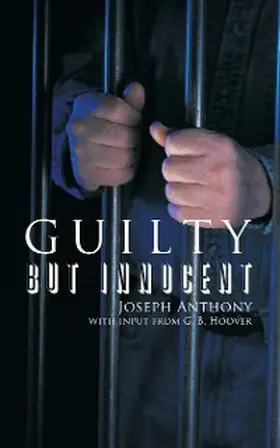 Anthony |  Guilty but Innocent | eBook | Sack Fachmedien