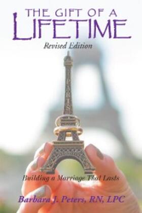 Peters |  The Gift of a Lifetime | eBook | Sack Fachmedien