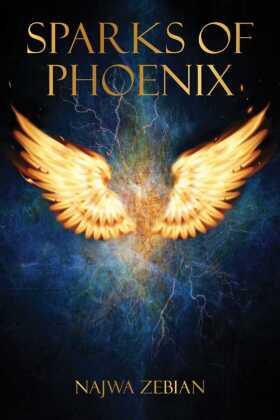 Zebian |  Sparks of Phoenix | Buch |  Sack Fachmedien