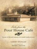 Dunlap |  Tales from the Pour House Cafe | eBook | Sack Fachmedien