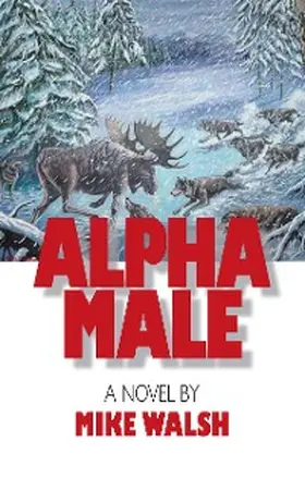Walsh |  Alpha Male | eBook | Sack Fachmedien