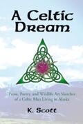 Scott |  A Celtic Dream | eBook | Sack Fachmedien