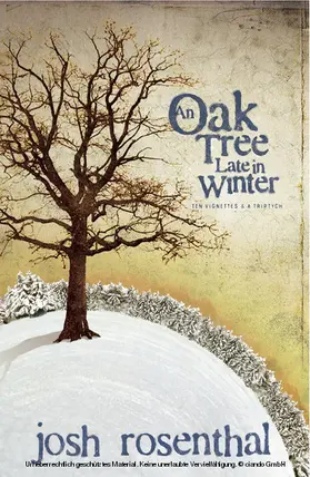 Rosenthal |  Oak Tree Late in Winter | eBook | Sack Fachmedien