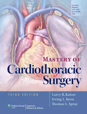 Kaiser / Kron / Spray | Mastery of Cardiothoracic Surgery | Buch | 978-1-4511-1315-0 | sack.de