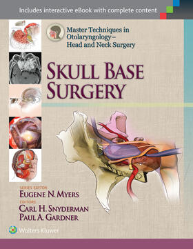 Snyderman / Gardner | Master Techniques in Otolaryngology - Head and Neck Surgery: | Buch | 978-1-4511-7362-8 | sack.de