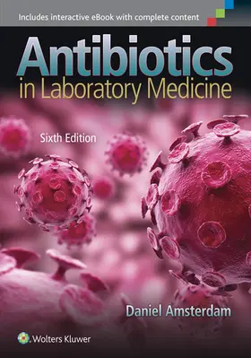 Amsterdam |  Antibiotics in Laboratory Medicine | Buch |  Sack Fachmedien