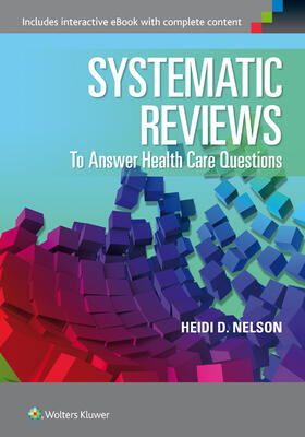 Nelson | Systematic Reviews to Answer Health Care Questions | Buch | 978-1-4511-8771-7 | sack.de