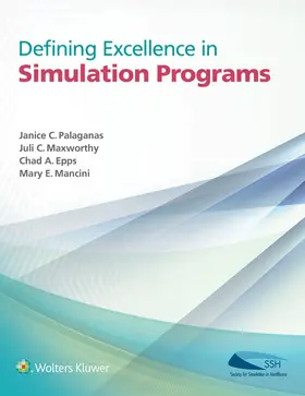Palaganas / Maxworthy / Epps |  Defining Excellence in Simulation Programs | Buch |  Sack Fachmedien