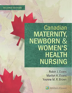 Evans / Brown |  Canadian Maternity, Newborn & Women's Health Nursing | Buch |  Sack Fachmedien