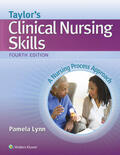 Lynn |  Taylor's Clinical Nursing Skills | Buch |  Sack Fachmedien