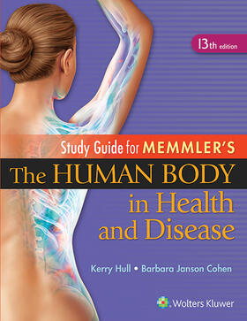 Hull | Study Guide to Accompany Memmler The Human Body in Health and Disease | Buch | 978-1-4511-9348-0 | sack.de