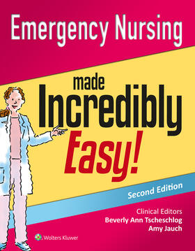 Lippincott  Williams & Wilkins | Emergency Nursing Made Incredibly Easy! | Buch | sack.de