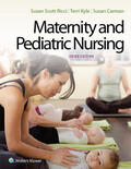 Ricci / Kyle / Carman |  Maternity and Pediatric Nursing | Buch |  Sack Fachmedien