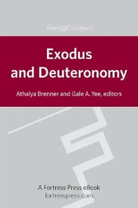 Brenner / Yee |  Exodus and Deuteronomy | eBook | Sack Fachmedien