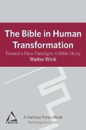 Wink |  Bible in Human Transformation | eBook | Sack Fachmedien