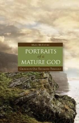 Mcentire |  Portraits of a Mature God | eBook | Sack Fachmedien