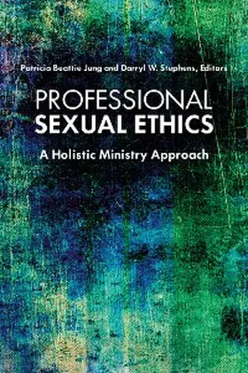 Jung / Stephens |  Professional Sexual Ethics | eBook | Sack Fachmedien