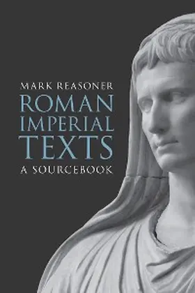 Reasoner |  Roman Imperial Texts | eBook | Sack Fachmedien