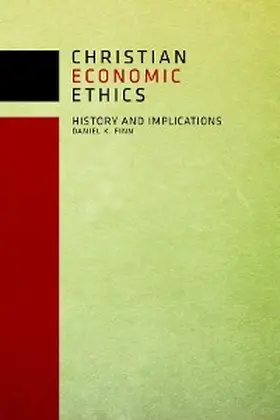 Finn |  Christian Economic Ethics | eBook | Sack Fachmedien