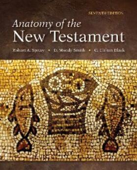 Spivey / Smith / Black |  Anatomy of the New Testament | eBook | Sack Fachmedien