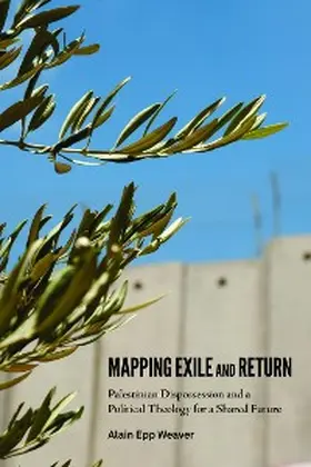 Weaver |  Mapping Exile and Return | eBook | Sack Fachmedien
