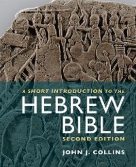 Collins |  Short Introduction to the Hebrew Bible | eBook | Sack Fachmedien